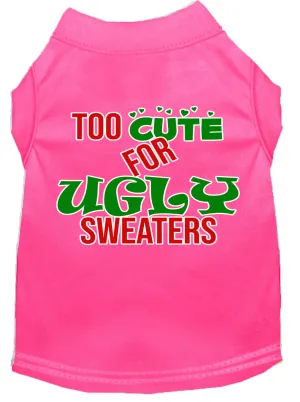 Too Cute For Ugly Sweaters Screen Print Dog Shirt Bright Pink Sm